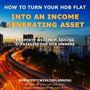 How to turn your HDB flat into an income generating asset