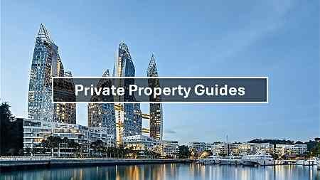 Singapore Private Property Guides